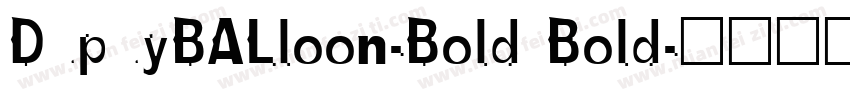 DupuyBALloon-Bold Bold字体转换
